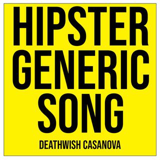 Hipster Generic Song