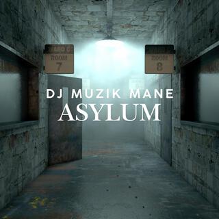 Asylum