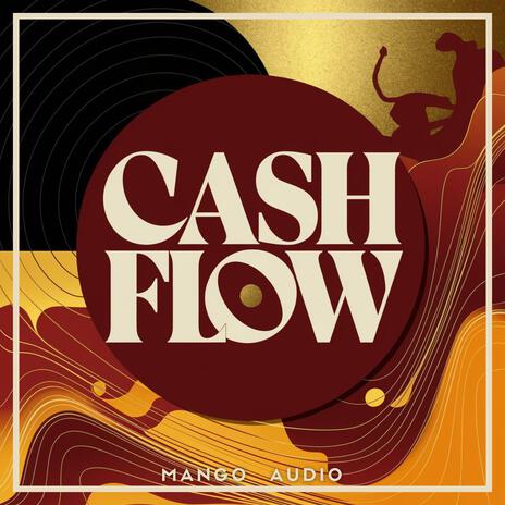 Cashflow | Boomplay Music