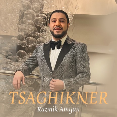 Tsaghikner | Boomplay Music