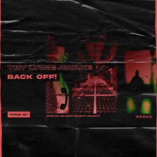 Back Off! lyrics | Boomplay Music