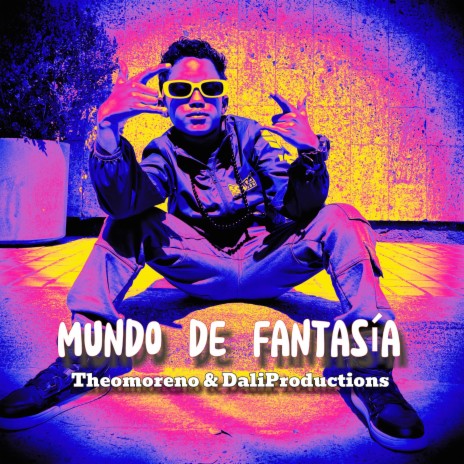 Mundo de Fantasía ft. DaliProductions | Boomplay Music