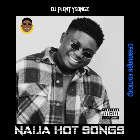 Naija Hot Songs 2