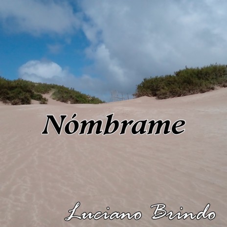 Nómbrame | Boomplay Music