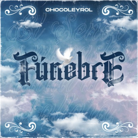 Fúnebre ft. Yeral El De Lo Palo | Boomplay Music