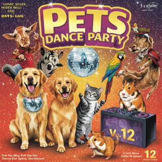 Pets Dance Party Vol 12