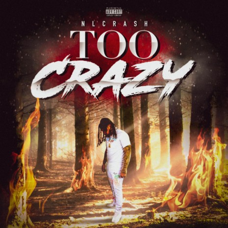 Too Crazy | Boomplay Music