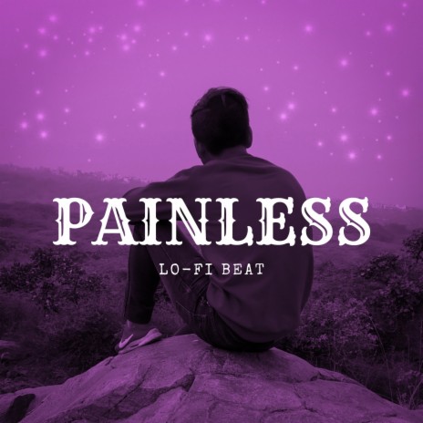 Painless | Lo-fi Beat | | Boomplay Music