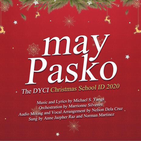 May Pasko, Duet ft. Anne Jazpher Raz & Norman Luis Martinez | Boomplay Music