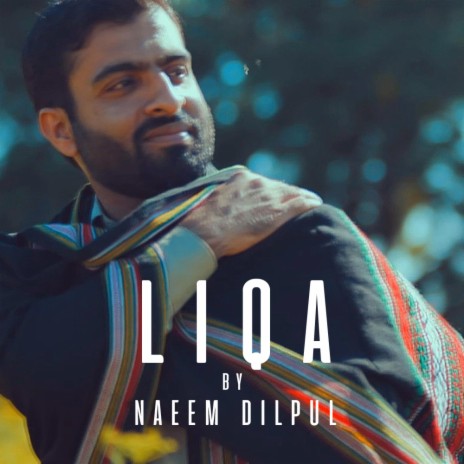 Liqa - Mubarak Qazi | Official Video | Boomplay Music