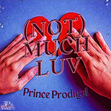 (not) Much Luv | Boomplay Music