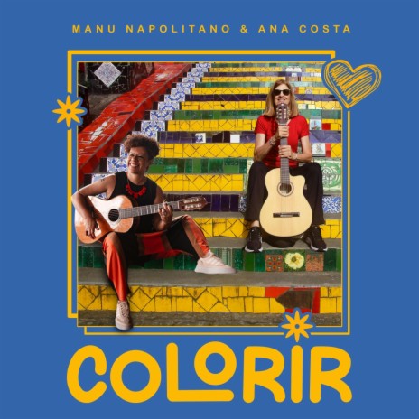 Colorir ft. Manu Napolitano | Boomplay Music