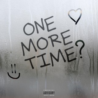 ONE MORE TIME? (INTERLUDE)