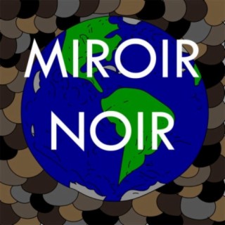 Miroir Noir