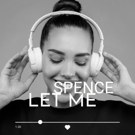 LET ME | Boomplay Music