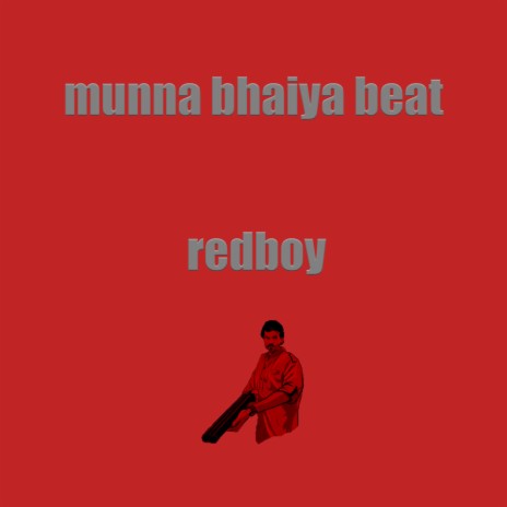 munna bhaiya beat