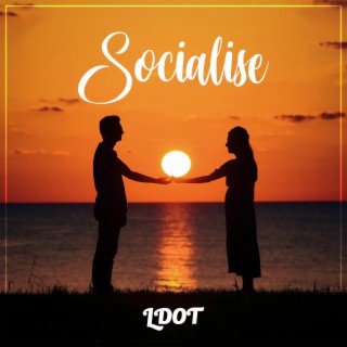 Socialise lyrics | Boomplay Music