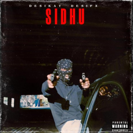 Sidhu ft. Desifx | Boomplay Music
