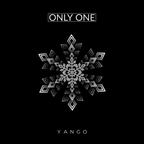 Only One | Boomplay Music