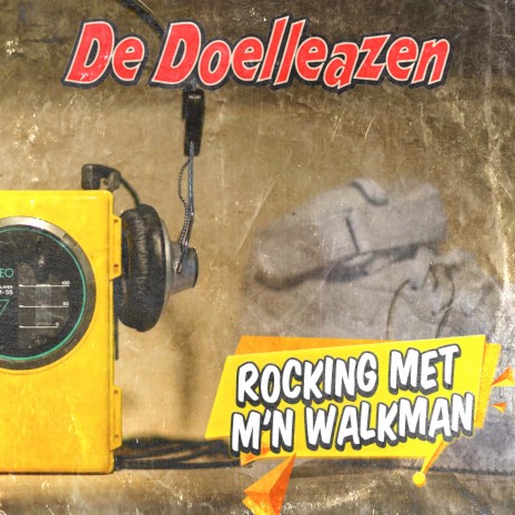 Rocking Met M'n Walkman | Boomplay Music