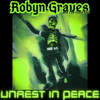 Unrest in Peace