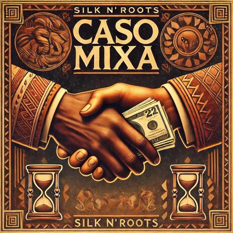 Caso Mixa | Boomplay Music