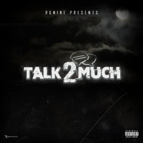 Talk Too Much | Boomplay Music