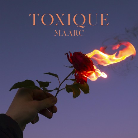 Toxique | Boomplay Music