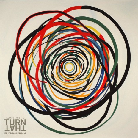 Turn That ft. dreamidream | Boomplay Music