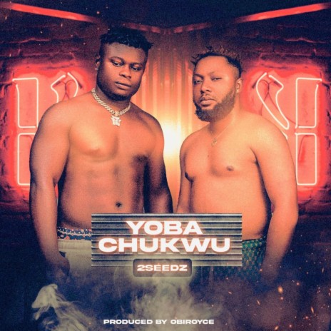 Yoba Chukwu | Boomplay Music