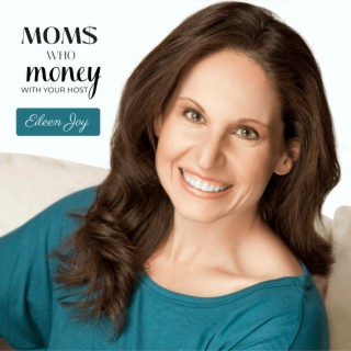 Moms who Money