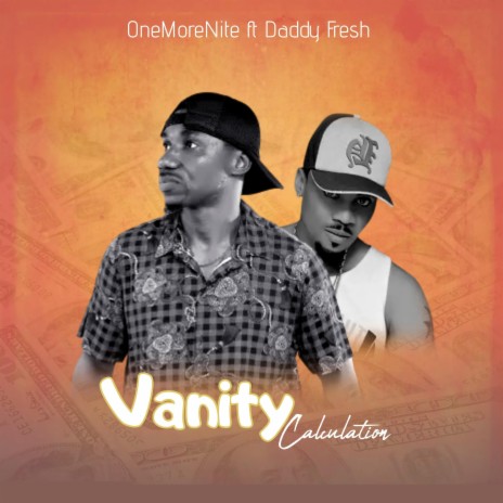 Vanity Calculation ft. Daddy Fresh | Boomplay Music