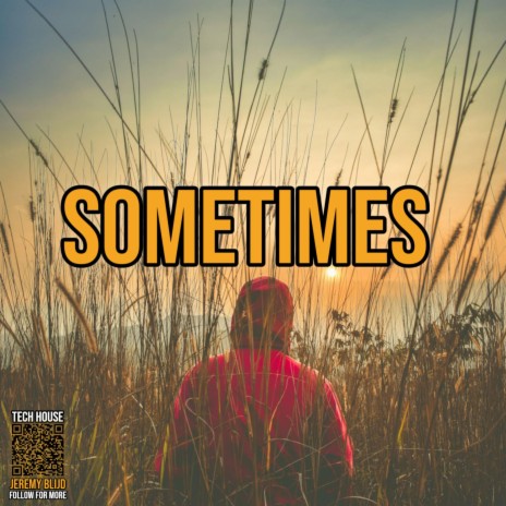 Sometimes (Radio Edit) | Boomplay Music