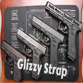 Glizzy Strap