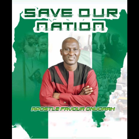 Save Our Nation | Boomplay Music