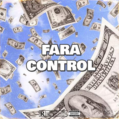 FARA CONTROL ft. 6IX | Boomplay Music