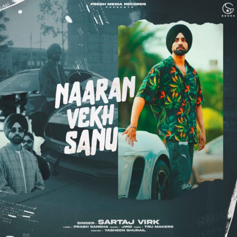 Naaran Vekh Sanu | Boomplay Music