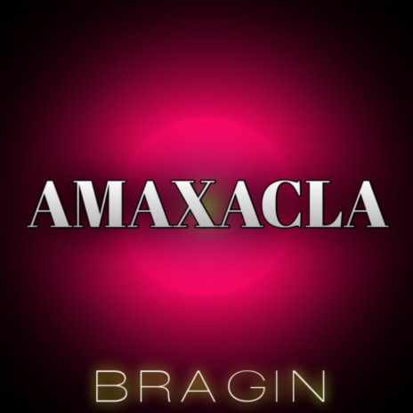 Amaxacla | Boomplay Music