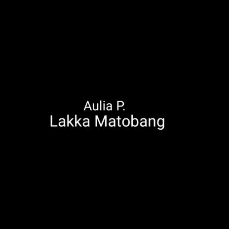 Lakka Matobang | Boomplay Music