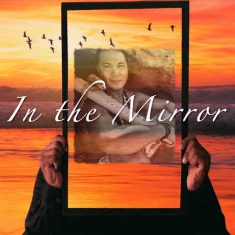 IN THE MIRROR | Boomplay Music