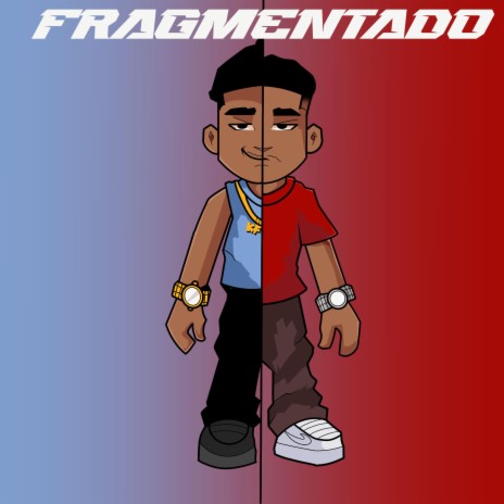 Fragmentado | Boomplay Music