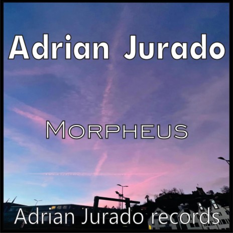Adrian Jurado-Morpheus