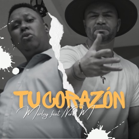 Tu Corazón ft. Noro M