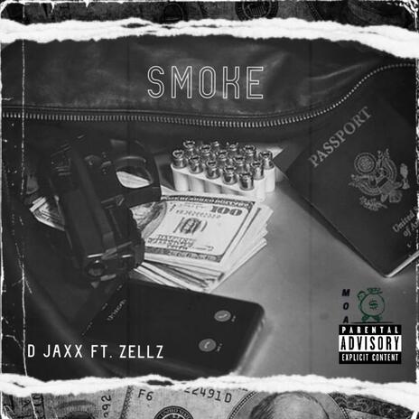 smoke ft. Zellz | Boomplay Music