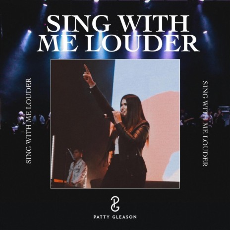 Sing with Me Louder