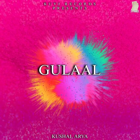 GULAAL | Boomplay Music