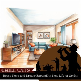 Bossa Nova and Dream-Expanding New Life of Spring