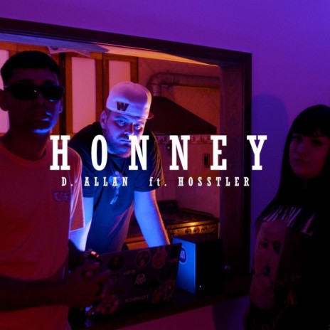 HONNEY ft. Hosstler | Boomplay Music