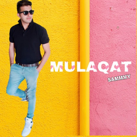 Mulaqat | Boomplay Music