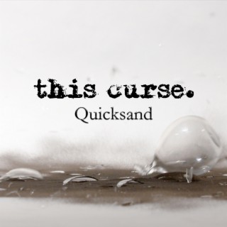 Quicksand lyrics | Boomplay Music